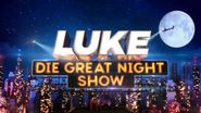 Luke! Die Greatnightshow