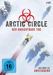Arctic Circle – Der unsichtbare Tod