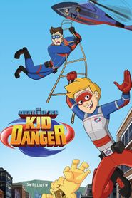 Die Abenteuer von Kid Danger