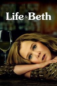 Beth und das Leben (Life & Beth)