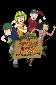 Familie Fox - Die Geheimnishüter