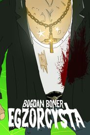 Bogdan Boner Exorzist