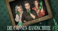 Die Grünen Handschuhe